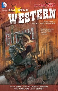 All-Star Western : Guns & Gotham