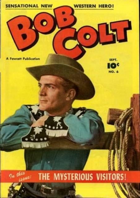 Bob Colt Vol. 1 #6