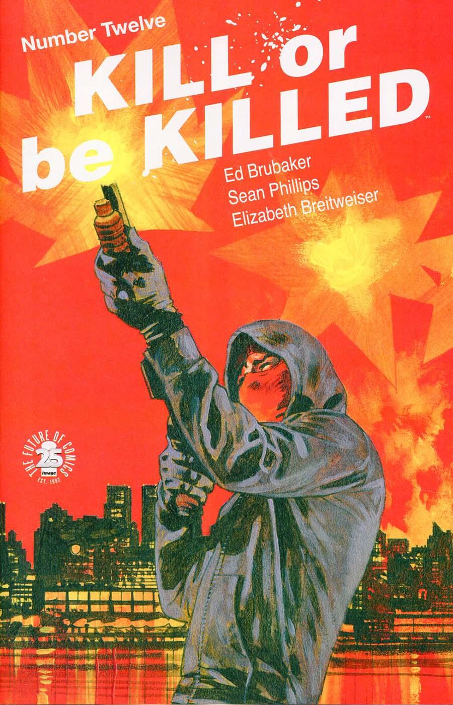 Kill Or Be Killed Vol. 1 #12