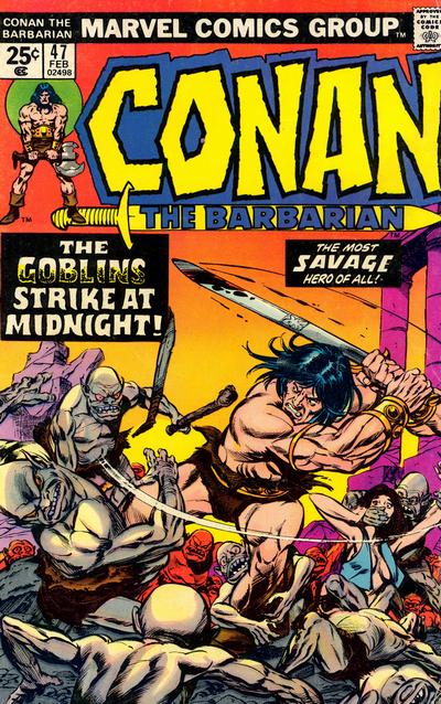 Conan the Barbarian Vol. 1 #47