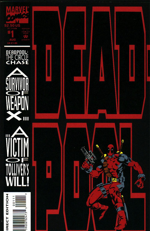 Deadpool: The Circle Chase Vol. 1 #1
