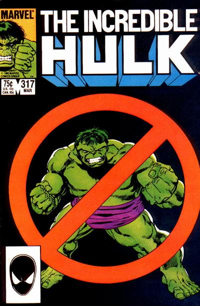 The Incredible Hulk Vol. 1 #317
