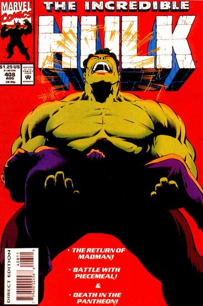 The Incredible Hulk Vol. 1 #408