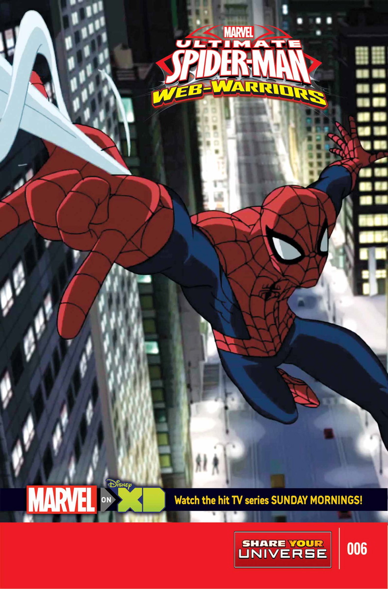 Marvel Universe Ultimate Spider-Man: Web Warriors Vol. 1 #6
