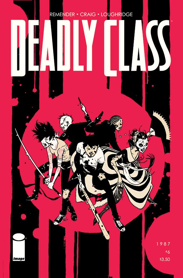 Deadly Class Vol. 1 #6