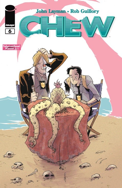 Chew Vol. 1 #6