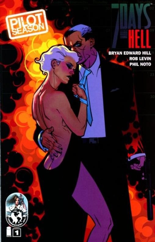 Pilot Season: 7 Days from Hell Vol. 1 #1