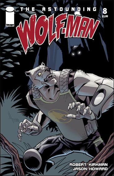 The Astounding Wolf-Man Vol. 1 #8