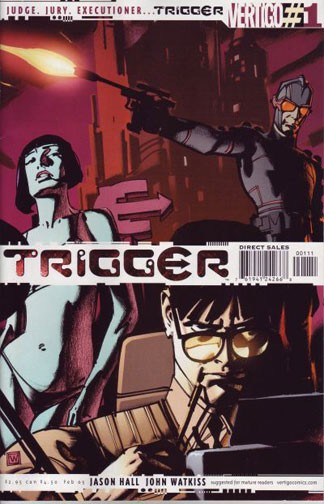 Trigger Vol. 1 #1