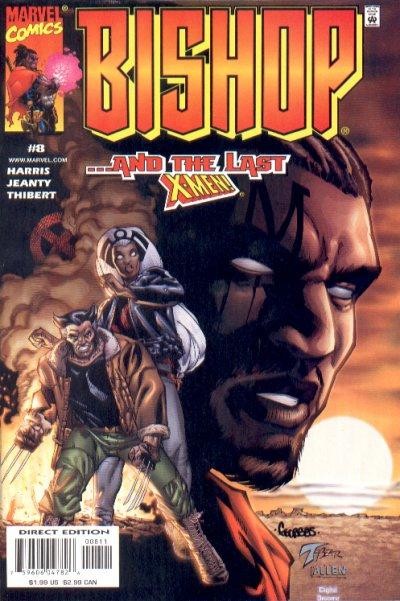 Bishop the Last X-Man Vol. 1 #8