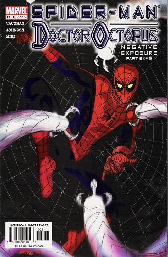 Spider-Man/Doctor Octopus: Negative Exposure Vol. 1 #2