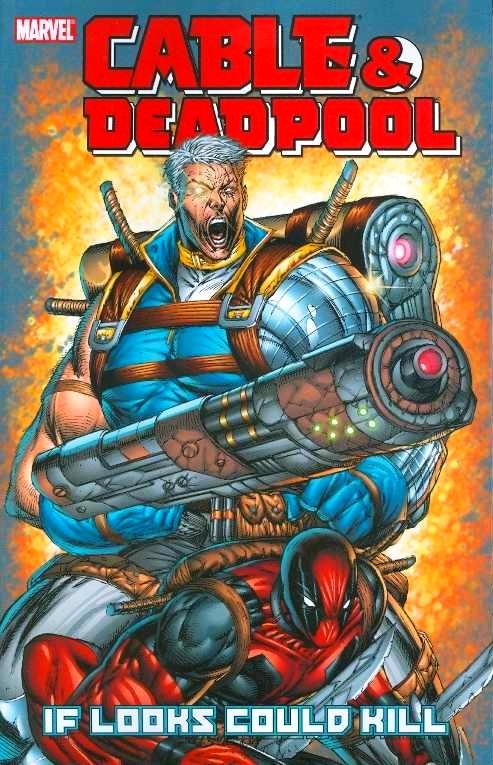 Cable & Deadpool (Collections) Vol. 1 #1