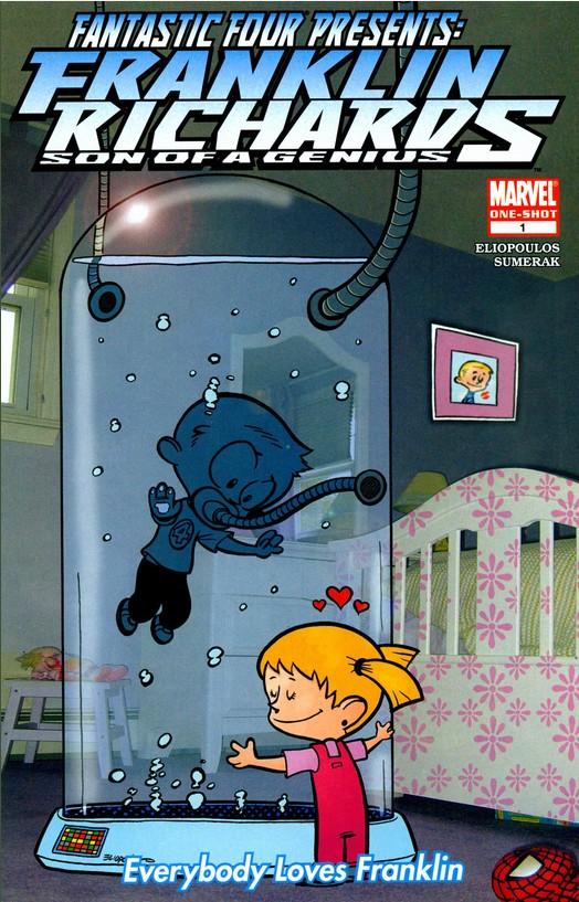 Franklin Richards: Everybody Loves Franklin Vol. 1 #1