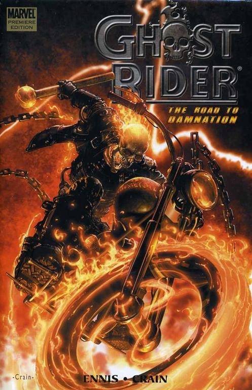 Ghost Rider: The Road to Damnation Vol. 1 #1