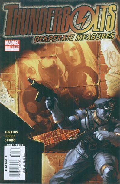 Thunderbolts Desperate Measures Vol. 1 #1