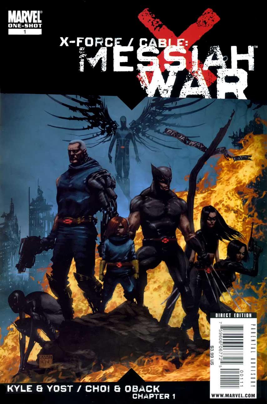 X-Force / Cable: Messiah War Vol. 1 #1