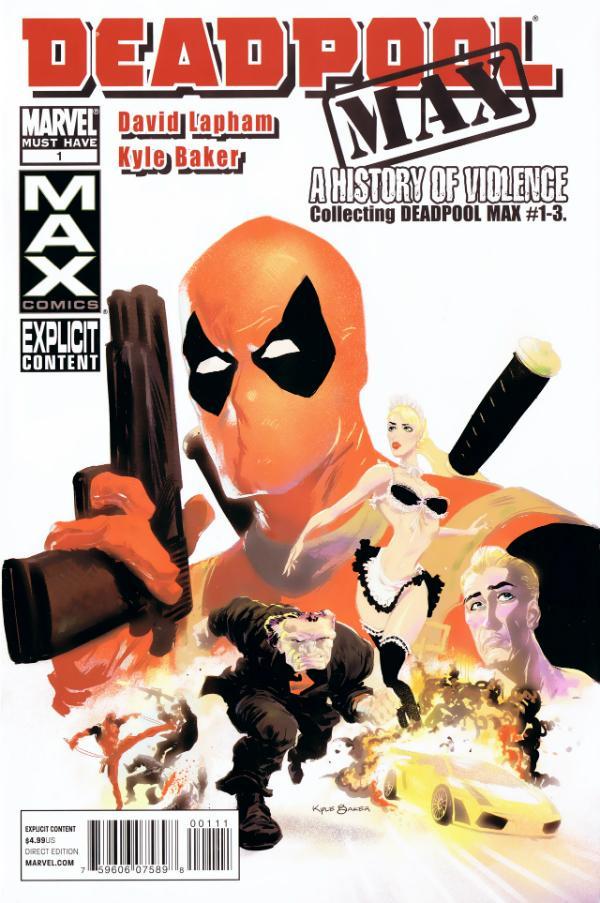 Deadpool Max: A History of Violence Vol. 1 #1