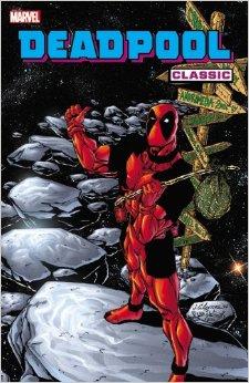 Deadpool Classic Vol. 1 #6