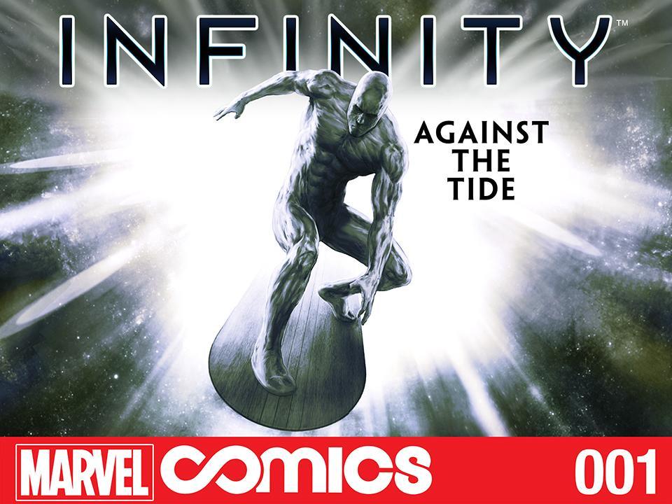 Infinity: Against the Tide: Infinite Comic Vol. 1 #1