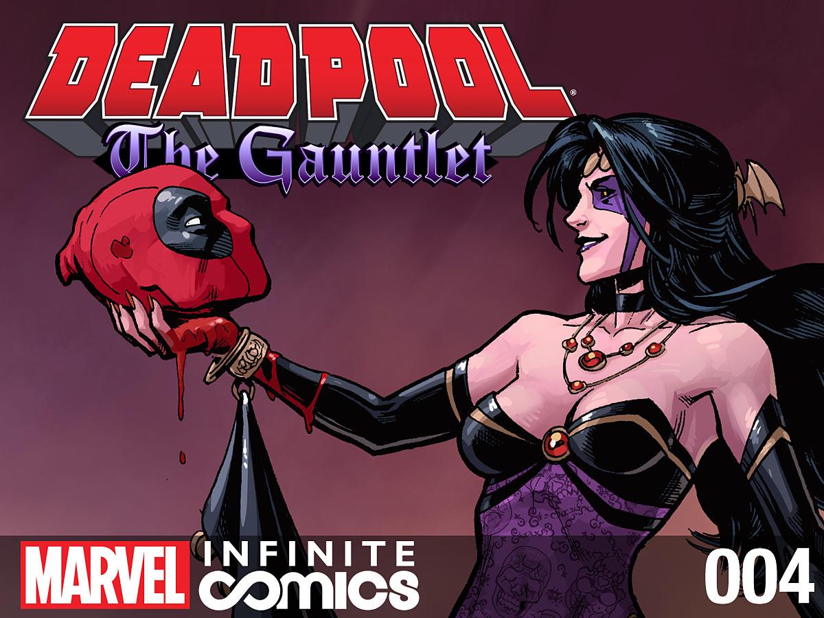 Deadpool: The Gauntlet Infinite Comic Vol. 1 #4