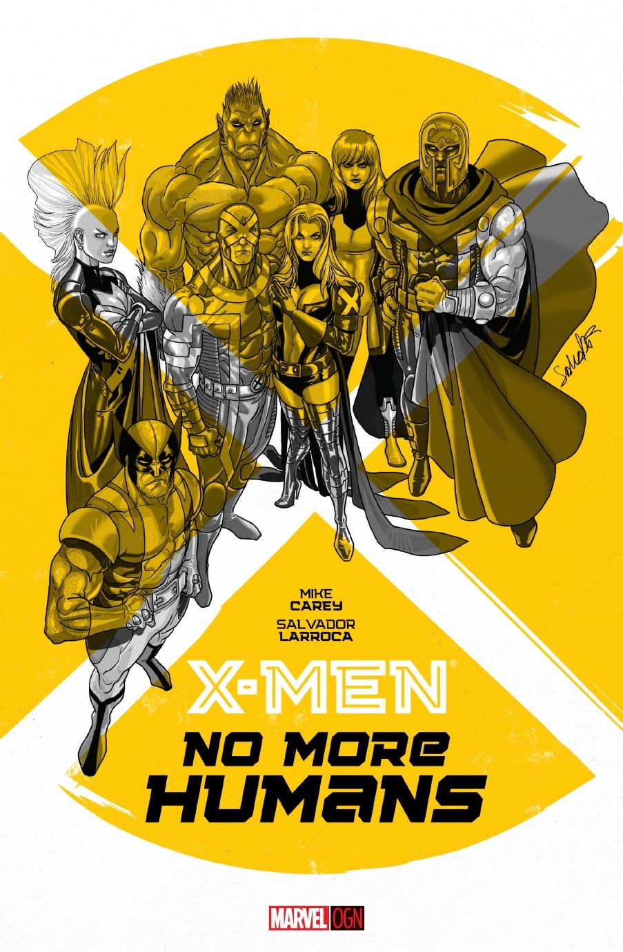 X-Men: No More Humans Vol. 1 #1