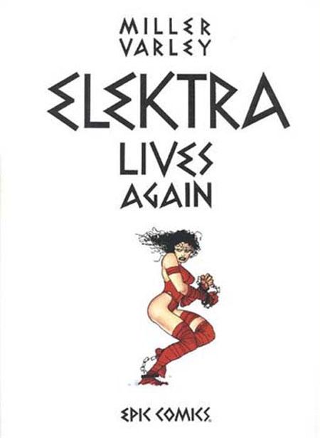 Elektra Lives Again Vol. 1 #1
