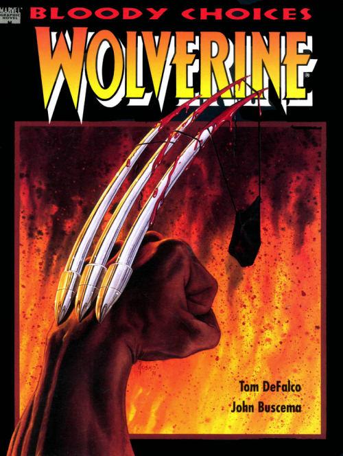 Wolverine: Bloody Choices Vol. 1 #1