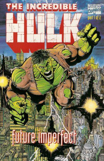 Incredible Hulk: Future Imperfect Vol. 1 #1