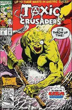 Toxic Crusaders Vol. 1 #8