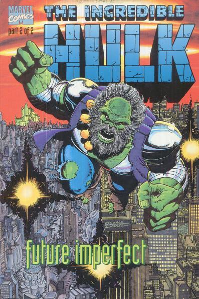 Incredible Hulk: Future Imperfect Vol. 1 #2