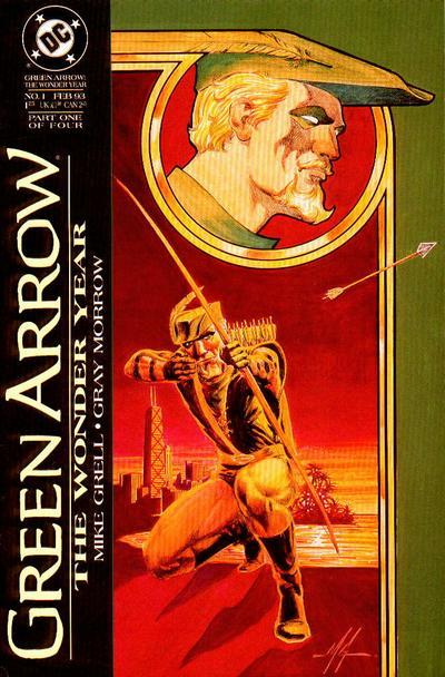 Green Arrow: The Wonder Year Vol. 1 #1