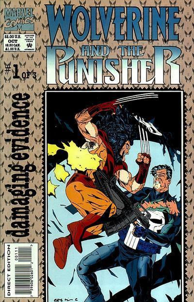 Wolverine and The Punisher: Damaging Evidence Vol. 1 #1