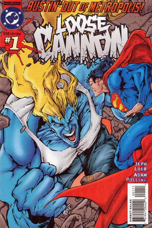 Loose Cannon Vol. 1 #1