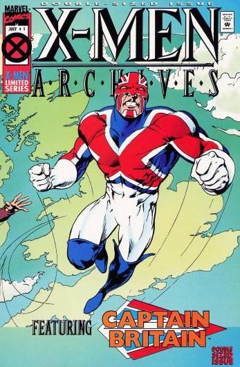 X-Men Archives Featuring Captain Britain Vol. 1 #1