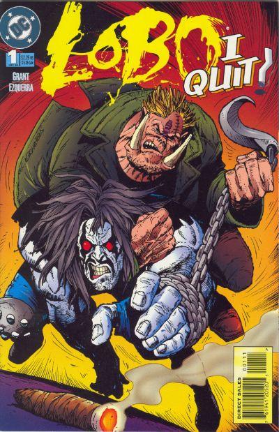 Lobo: I Quit Vol. 1 #1