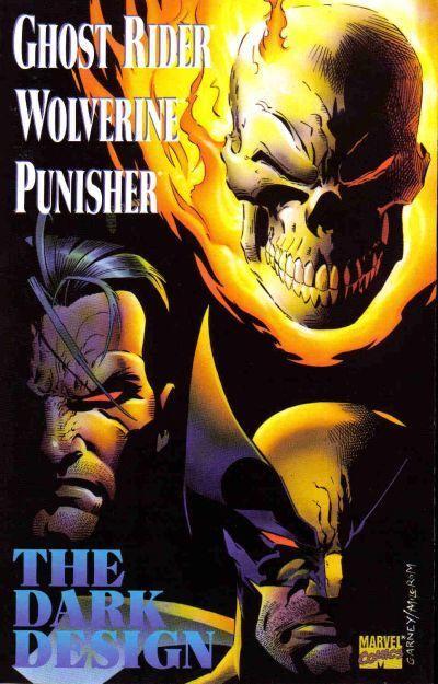 Ghost Rider/Wolverine/Punisher: The Dark Design Vol. 1 #1
