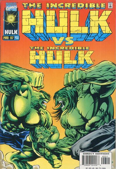The Incredible Hulk Vol. 1 #453