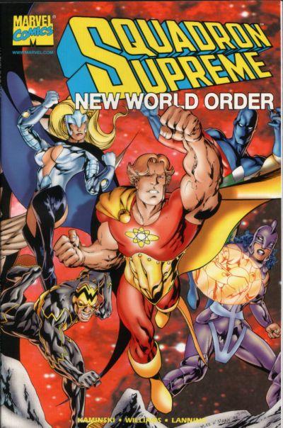 Squadron Supreme: New World Order Vol. 1 #1