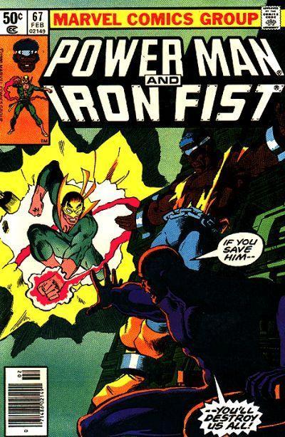 Power Man and Iron Fist Vol. 1 #67
