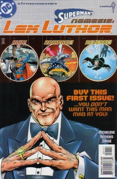 Superman's Nemesis: Lex Luthor Vol. 1 #1