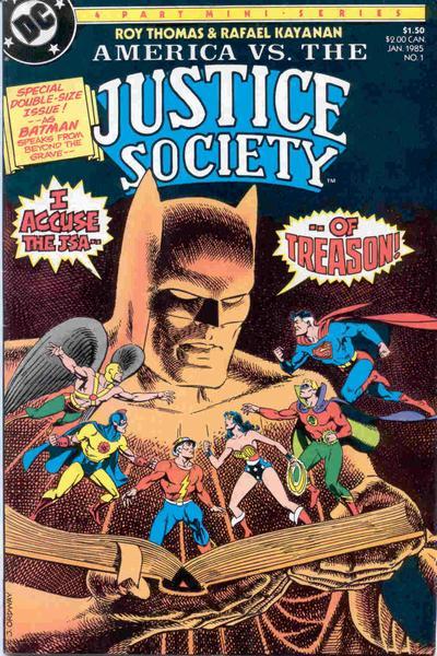 America vs. the Justice Society Vol. 1 #1