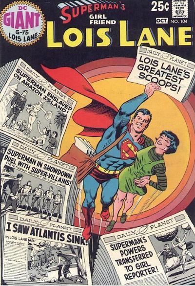 Superman's Girlfriend, Lois Lane Vol. 1 #104