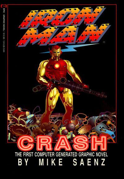Iron Man Graphic Novel: Crash Vol. 1 #1