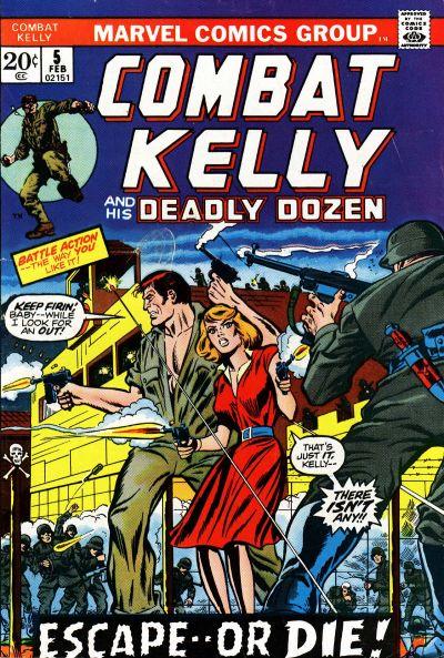 Combat Kelly and the Deadly Dozen Vol. 1 #5