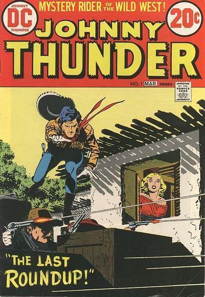 Johnny Thunder Vol. 1 #1
