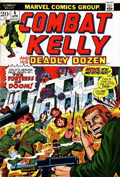 Combat Kelly and the Deadly Dozen Vol. 1 #6