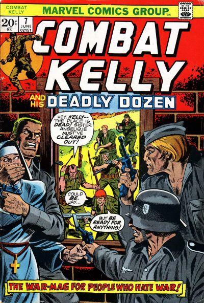 Combat Kelly and the Deadly Dozen Vol. 1 #7