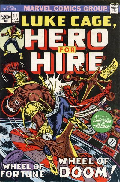 Luke Cage, Hero for Hire Vol. 1 #11