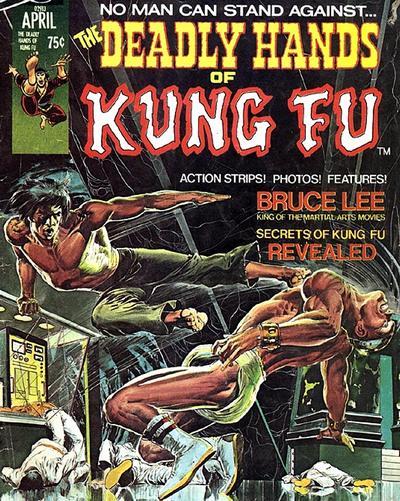 Deadly Hands of Kung Fu Vol. 1 #1