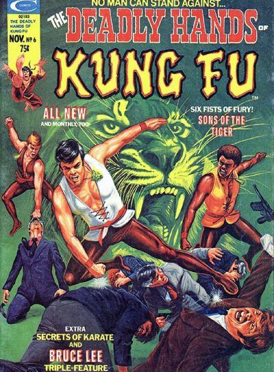 Deadly Hands of Kung Fu Vol. 1 #6
